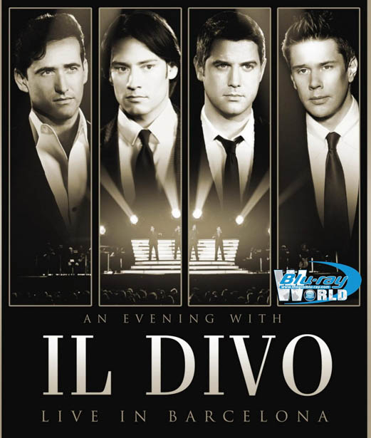 M067 - An Evening with il Divo: Live in Barcelona (2009) 